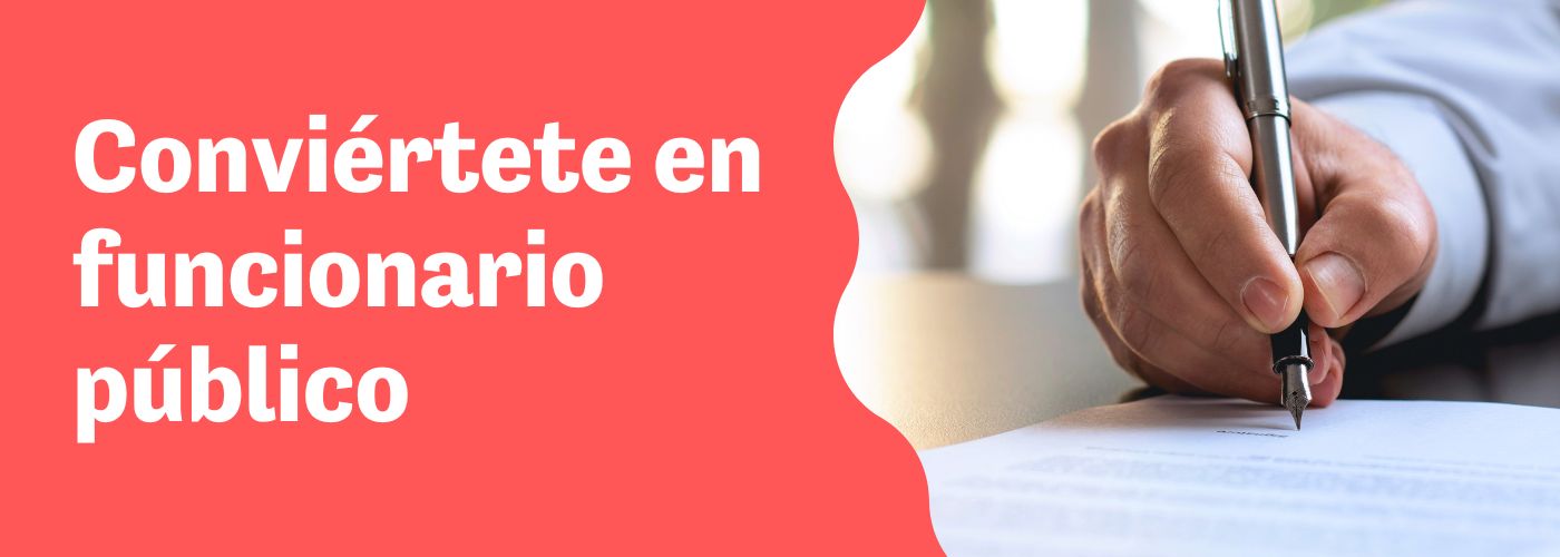 Conviértete en funcionario público