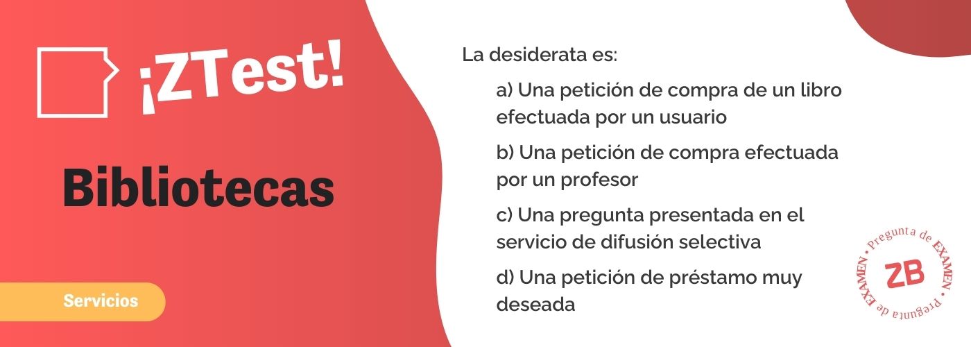 ¡ZTest! Oposición Bibliotecas y Archivos