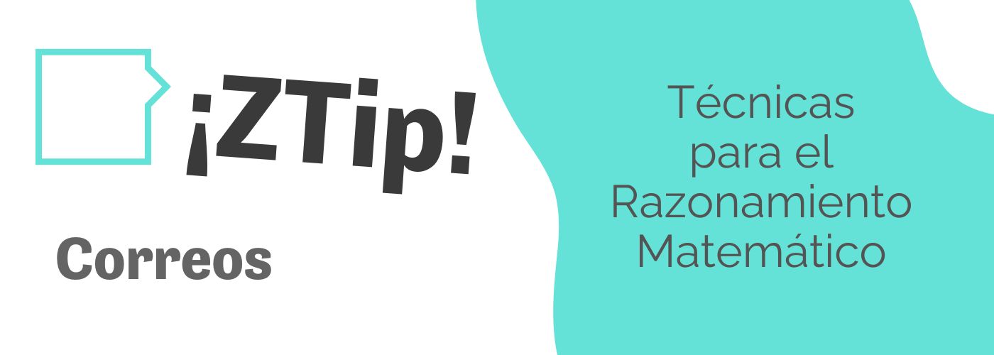 Oposición de Correos. Técnicas para el Razonamiento Matemático