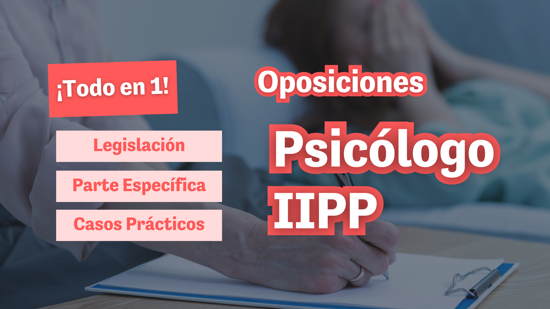 Oposiciones de Psicólogo de Instituciones Penitenciarias