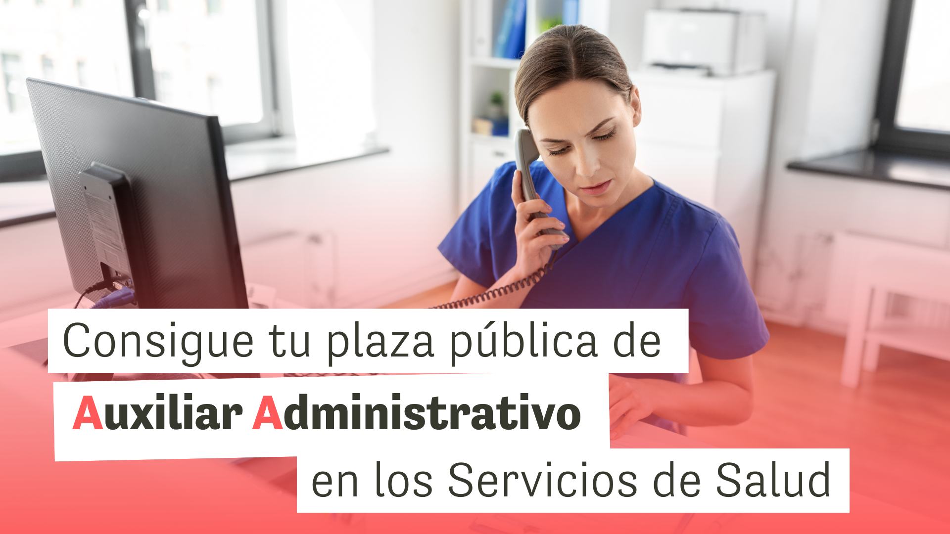 Oposiciones Auxiliar Administrativo Sanidad