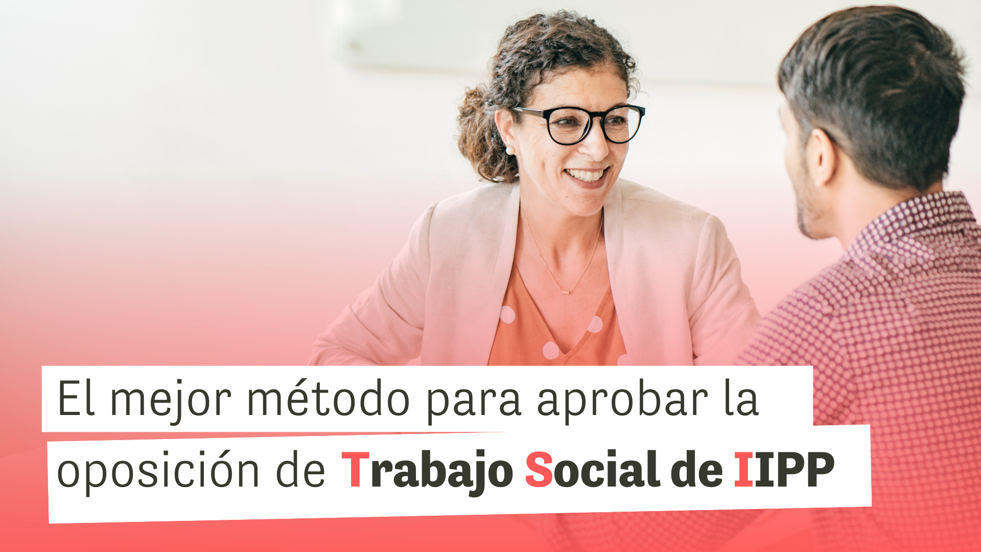 Oposiciones de Trabajo Social de Instituciones Penitenciarias